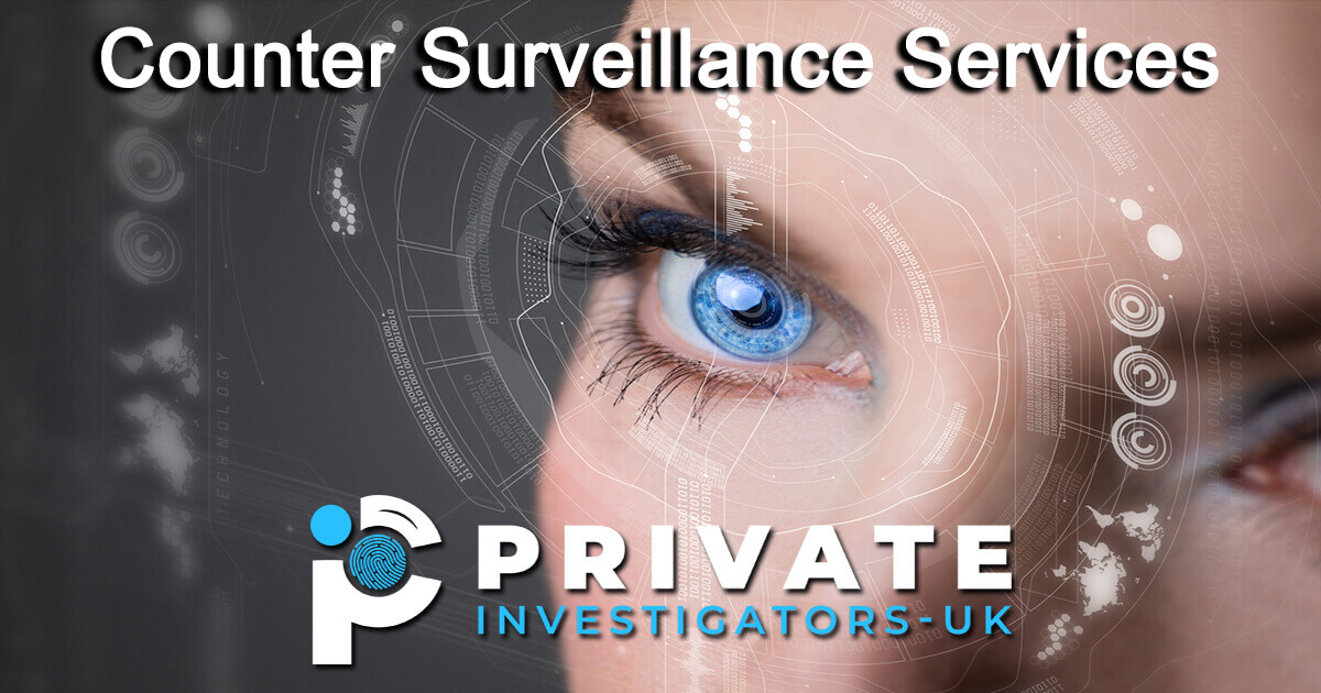 Counter Surveillance Services by Private Investigators UK