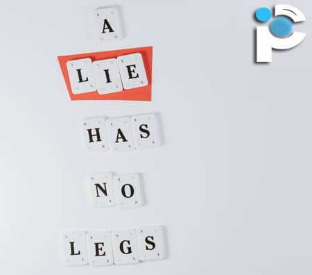 A lie has no legs